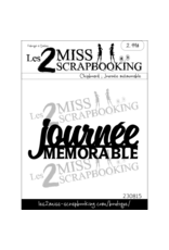 LES 2 MISS SCRAPBOOKING LES 2 MISS SCRAPBOOKING JOURNÉE MÉMORABLE CHIPBOARD