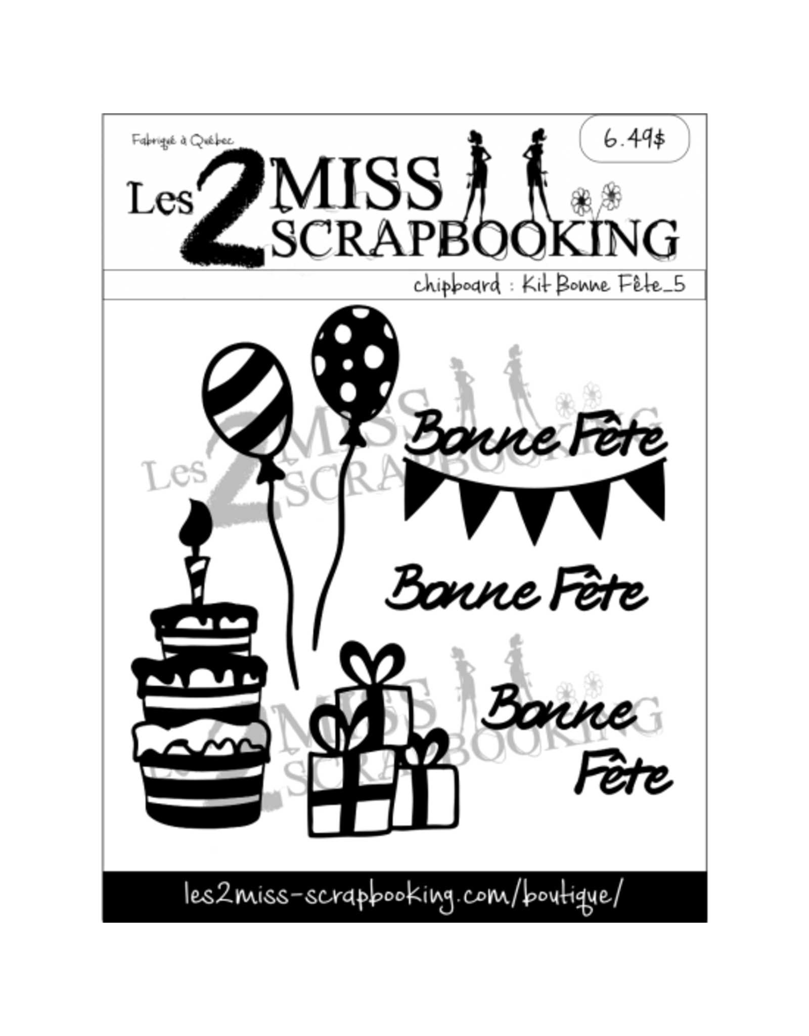 LES 2 MISS SCRAPBOOKING LES 2 MISS SCRAPBOOKING KIT BONNE FÊTE 5 BALLONS CHIPBOARD