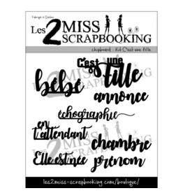 LES 2 MISS SCRAPBOOKING LES 2 MISS SCRAPBOOKING KIT C'EST UNE FILLE CHIPBOARD