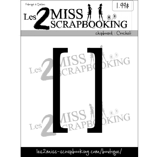 LES 2 MISS SCRAPBOOKING LES 2 MISS SCRAPBOOKING CROCHET CHIPBOARD
