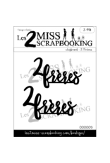 LES 2 MISS SCRAPBOOKING LES 2 MISS SCRAPBOOKING 2 FRÈRES CHIPBOARD