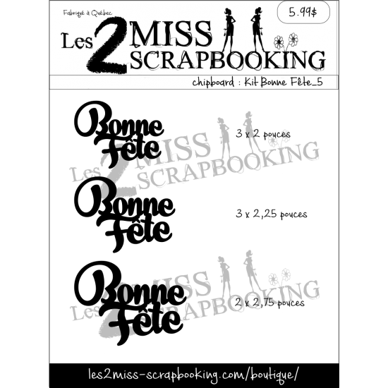 LES 2 MISS SCRAPBOOKING LES 2 MISS SCRAPBOOKING KIT BONNE FÊTE 5 CHIPBOARD