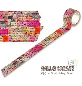 AALL & CREATE AALL & CREATE AUTOUR DE MWA #95 SOMETHING GOOD LAYER IT UP! WASHI TAPE