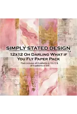 SIMPLY STATED SIMPLY STATED OH DARLING, WHAT IF YOU FLY 12x12 PAPER PACK