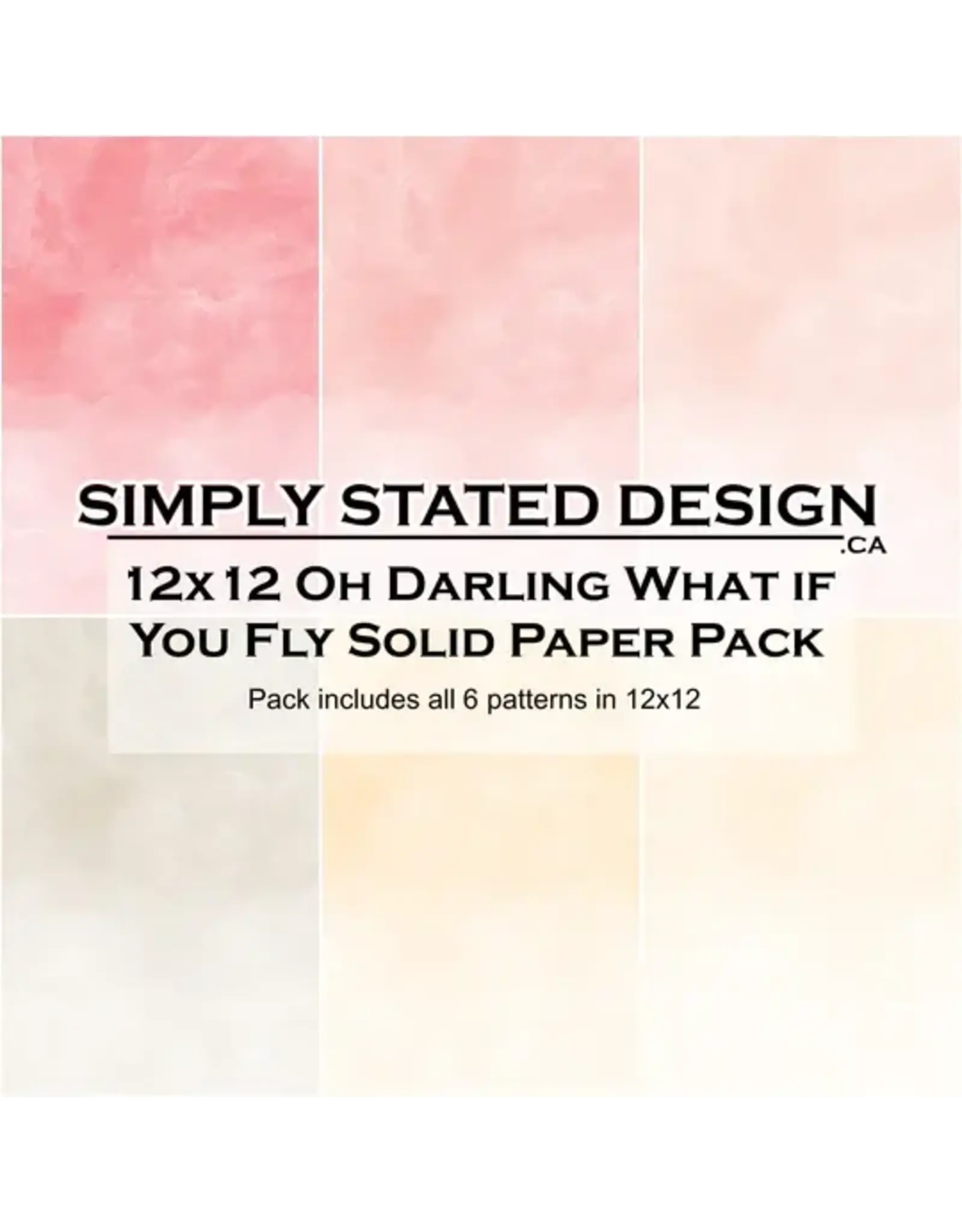 SIMPLY STATED SIMPLY STATED OH DARLING, WHAT IF YOU FLY 12x12 SOLID PAPER PACK