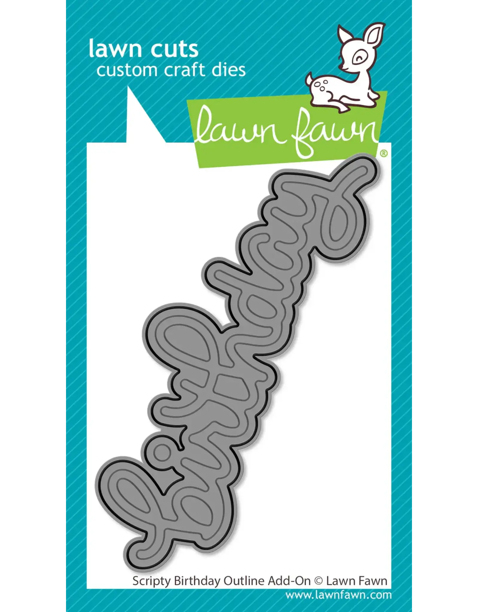 LAWN FAWN LAWN FAWN SCRIPTY BIRTHDAY OUTLINE ADD-ON DIE
