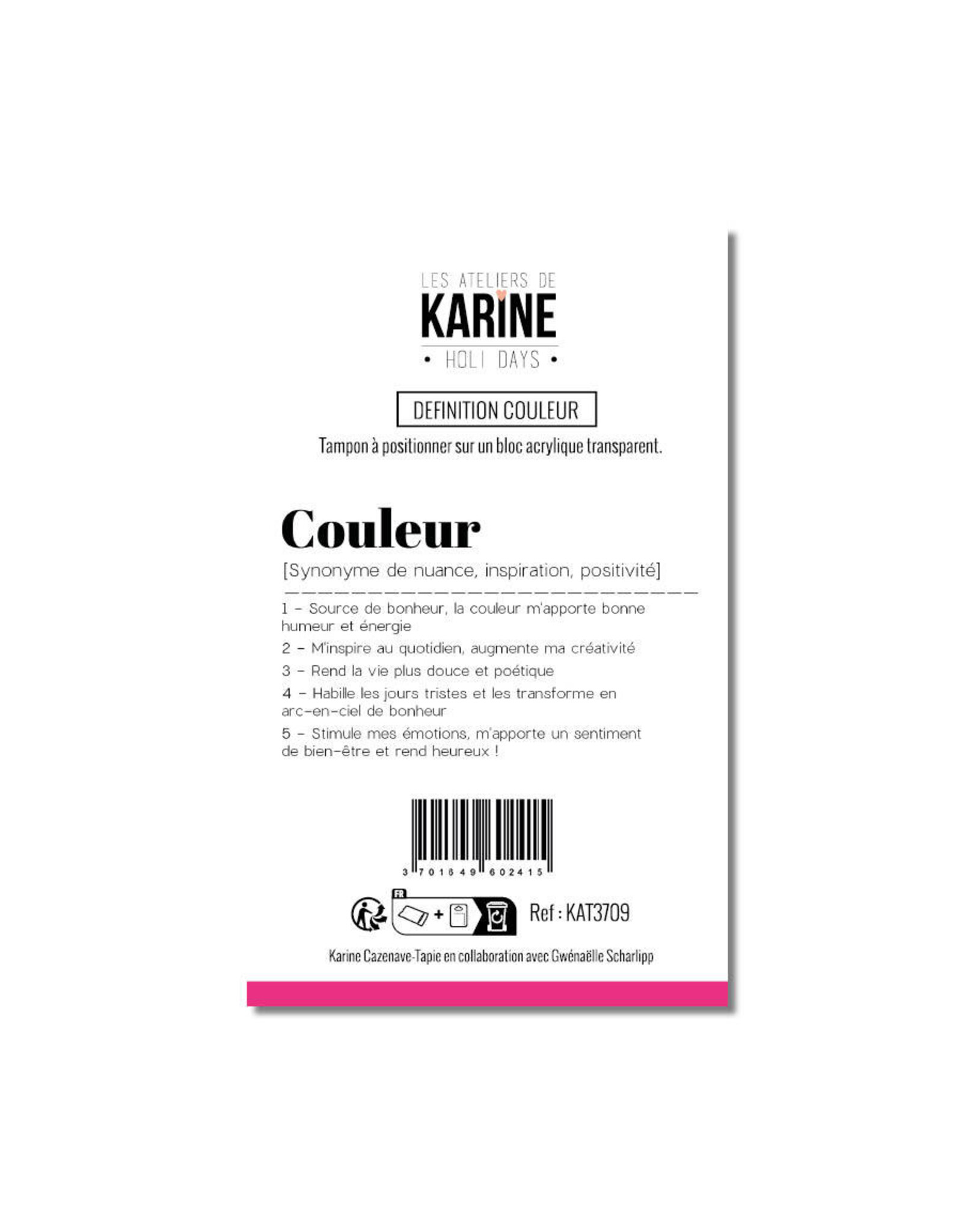 LES ATELIERS DE KARINE LES ATELIERS DE KARINE HOLI DAYS DÉFINITION COULEUR CLEAR STAMP