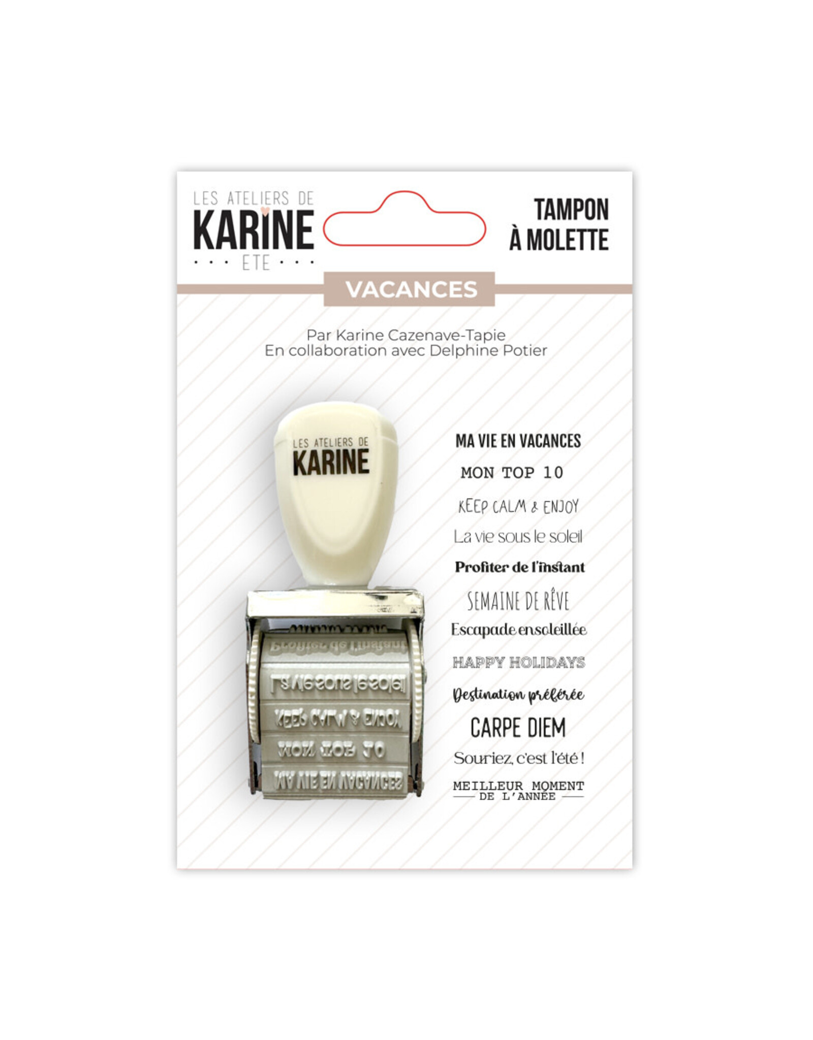 LES ATELIERS DE KARINE LES ATELIERS DE KARINE CULTURE SUD VACANCES TAMPON À MOLETTE