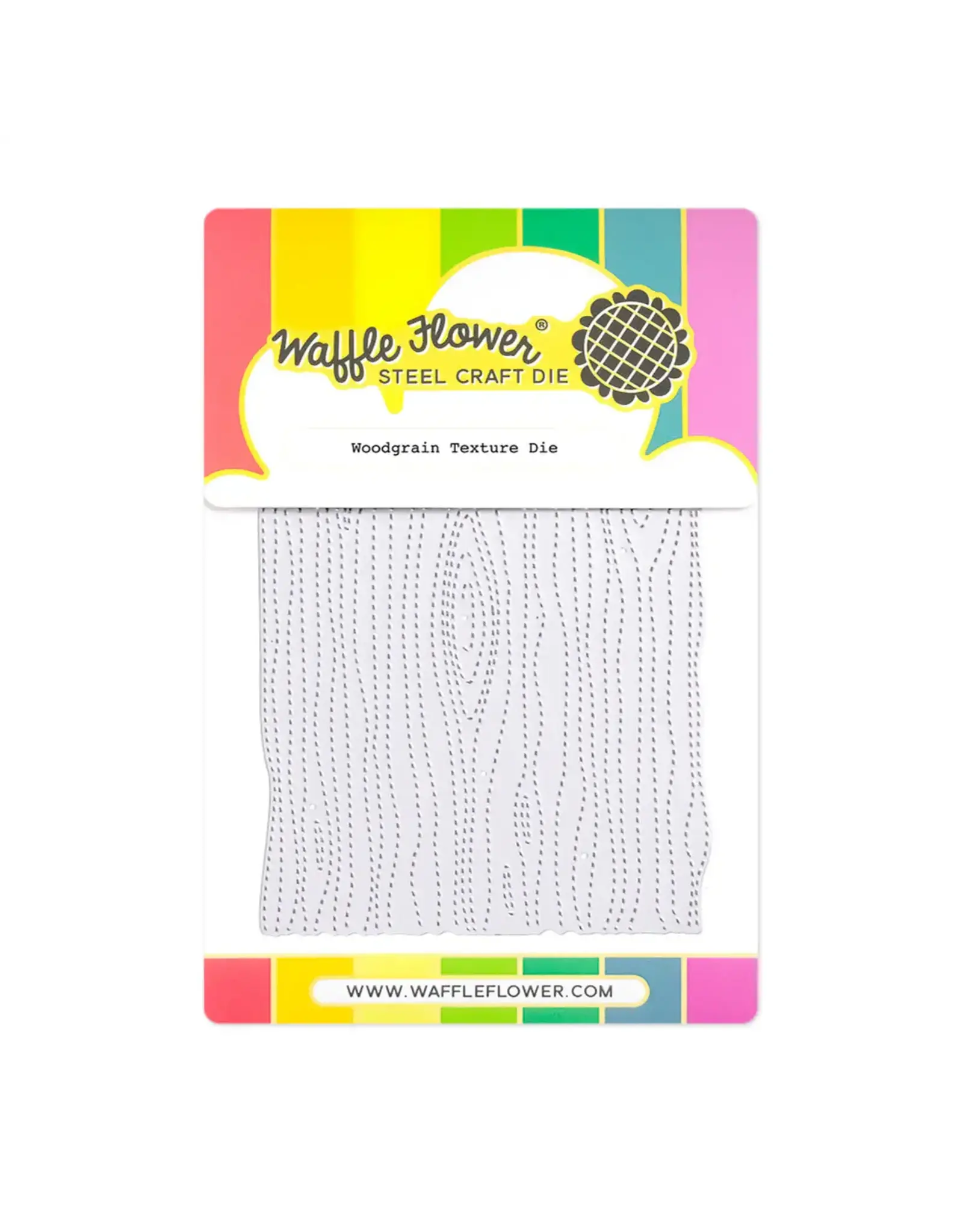 WAFFLE FLOWER WAFFLE FLOWER WOODGRAIN TEXTURE DIE