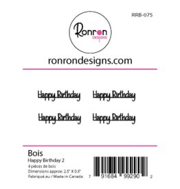 RONRON DESIGNS RONRON DESIGNS HAPPY BIRTHDAY 2 WOOD PIECES