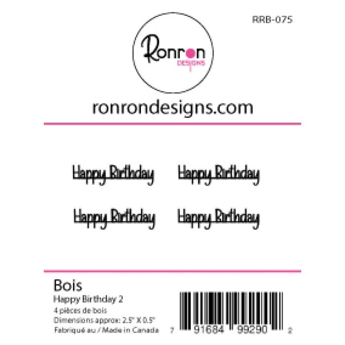RONRON DESIGNS RONRON DESIGNS HAPPY BIRTHDAY 2 WOOD PIECES