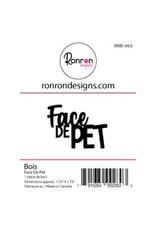 RONRON DESIGNS RONRON DESIGNS FACE DE PET WOOD PIECE