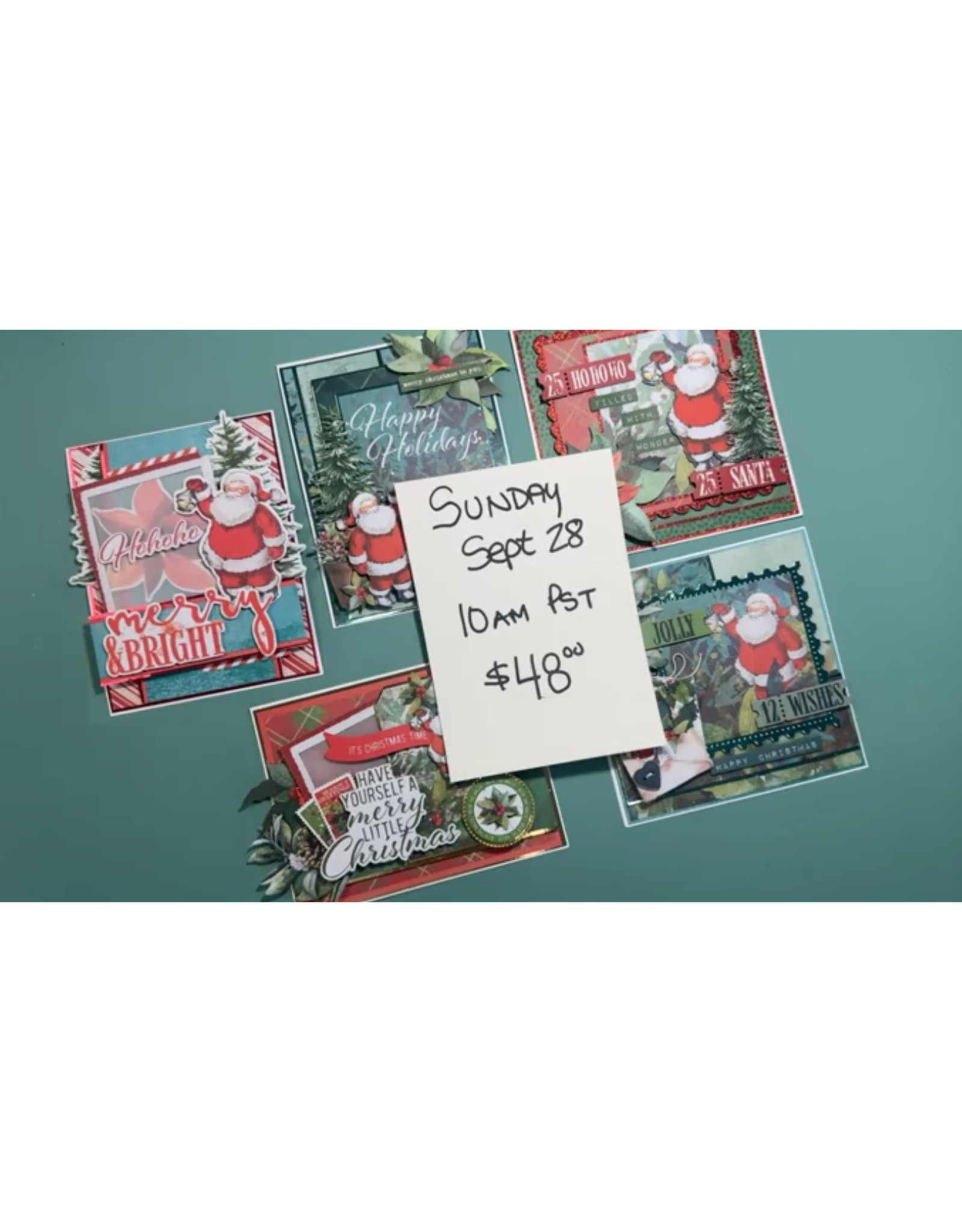 DEANNA ARDEN CREATIVE SANTA CLAUS LANE CARD CLASS WITH DEANNA HUTCHISON SEPT 28 2025