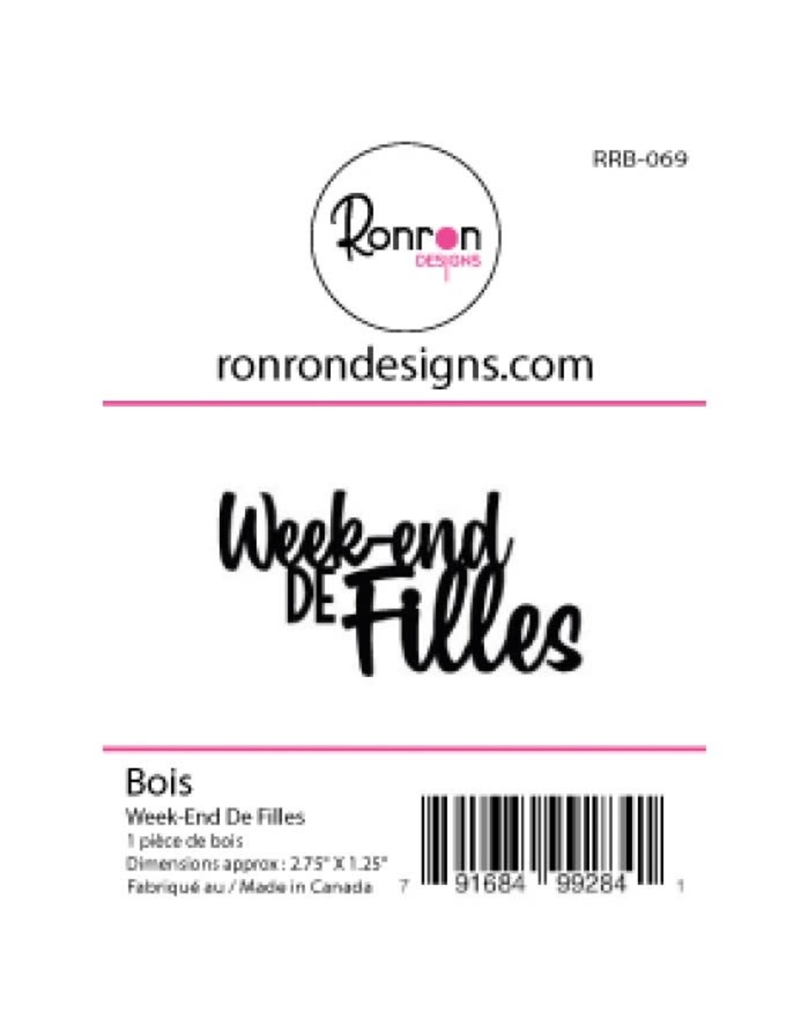 RONRON DESIGNS RONRON DESIGNS WEEK-END DE FILLES WOOD PIECE