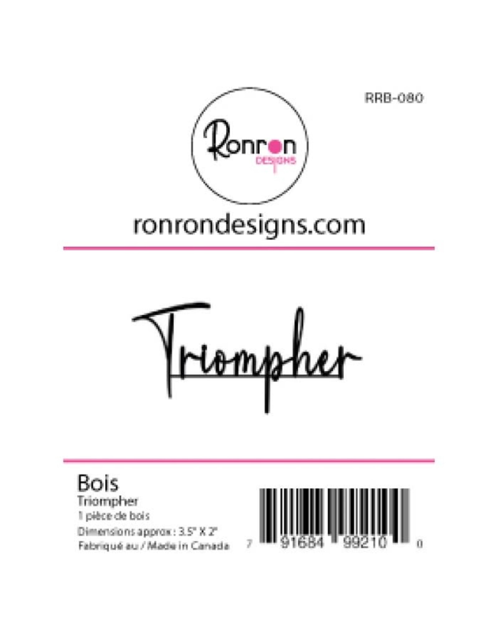 RONRON DESIGNS RONRON DESIGNS TRIOMPHER WOOD PIECE