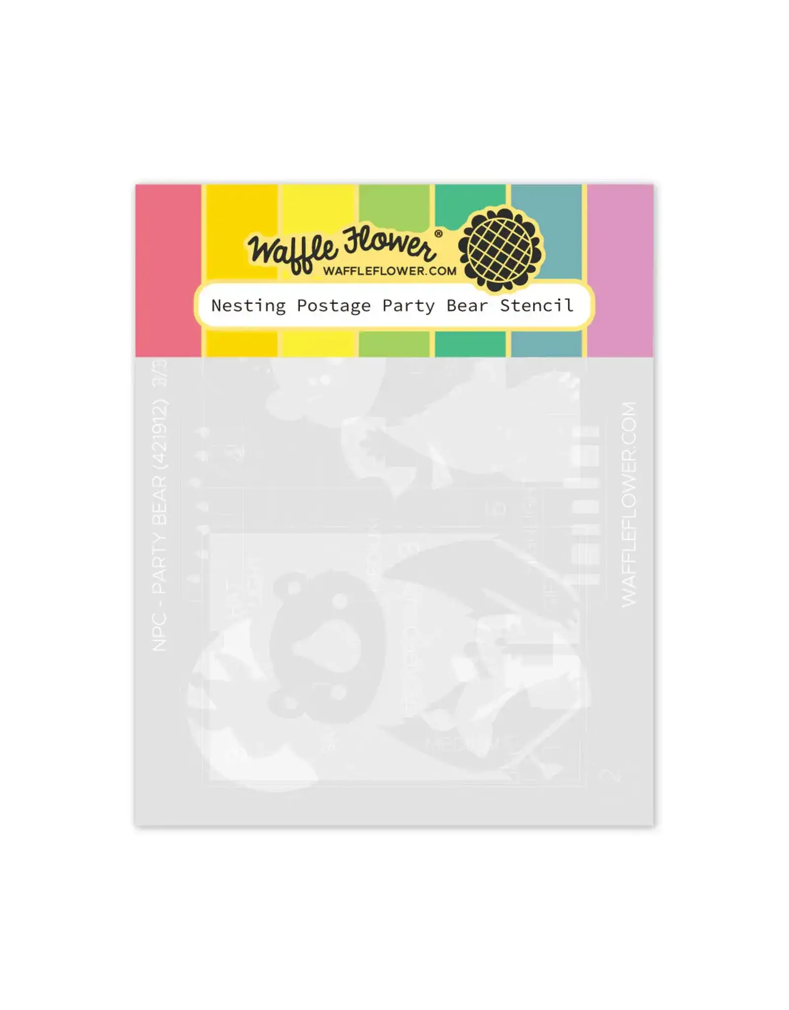 WAFFLE FLOWER WAFFLE FLOWER NESTING POSTAGE COLLAGE PARTY BEAR STENCIL SET