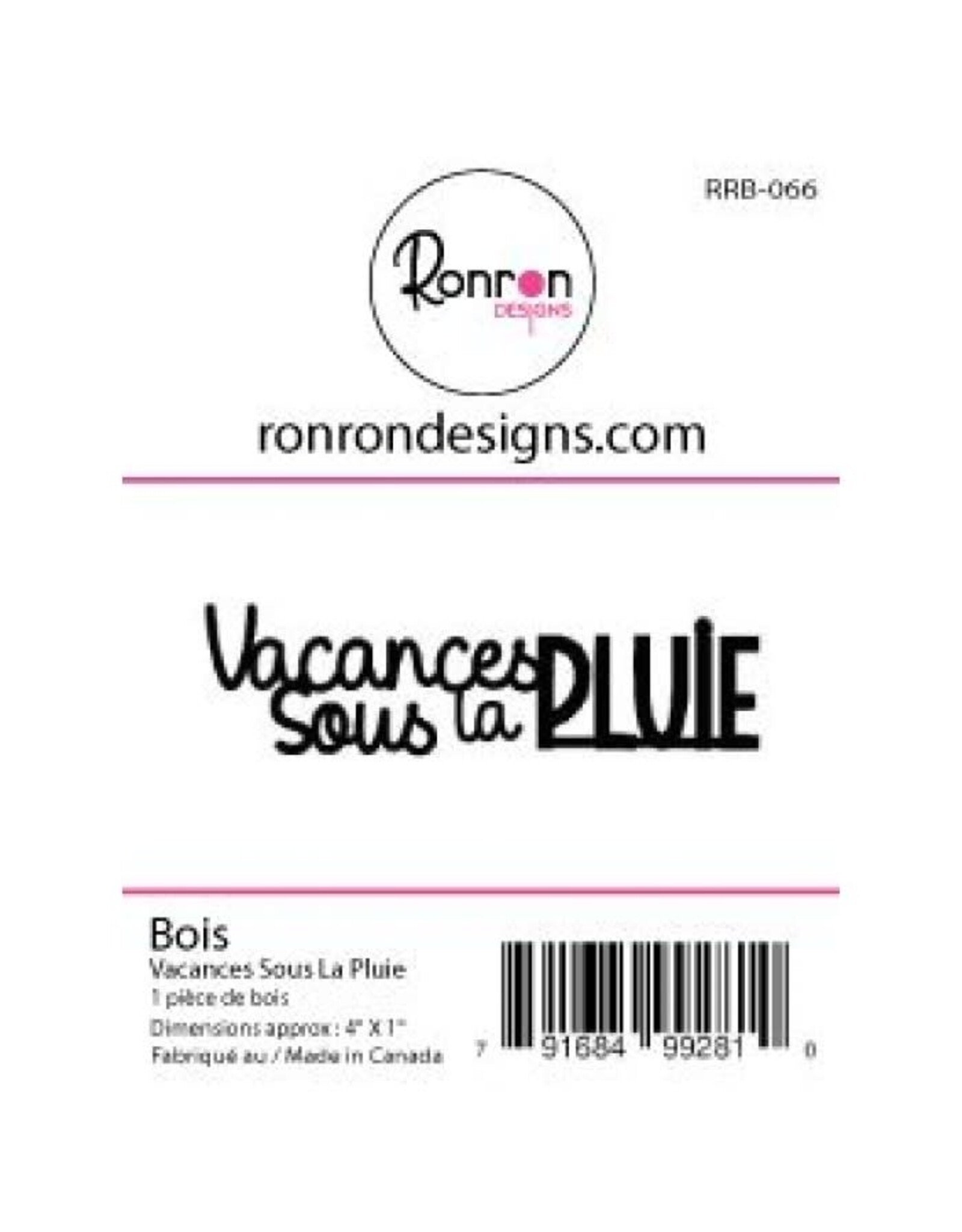 RONRON DESIGNS RONRON DESIGNS VACANCES SOUS LA PLUIE WOOD PIECE