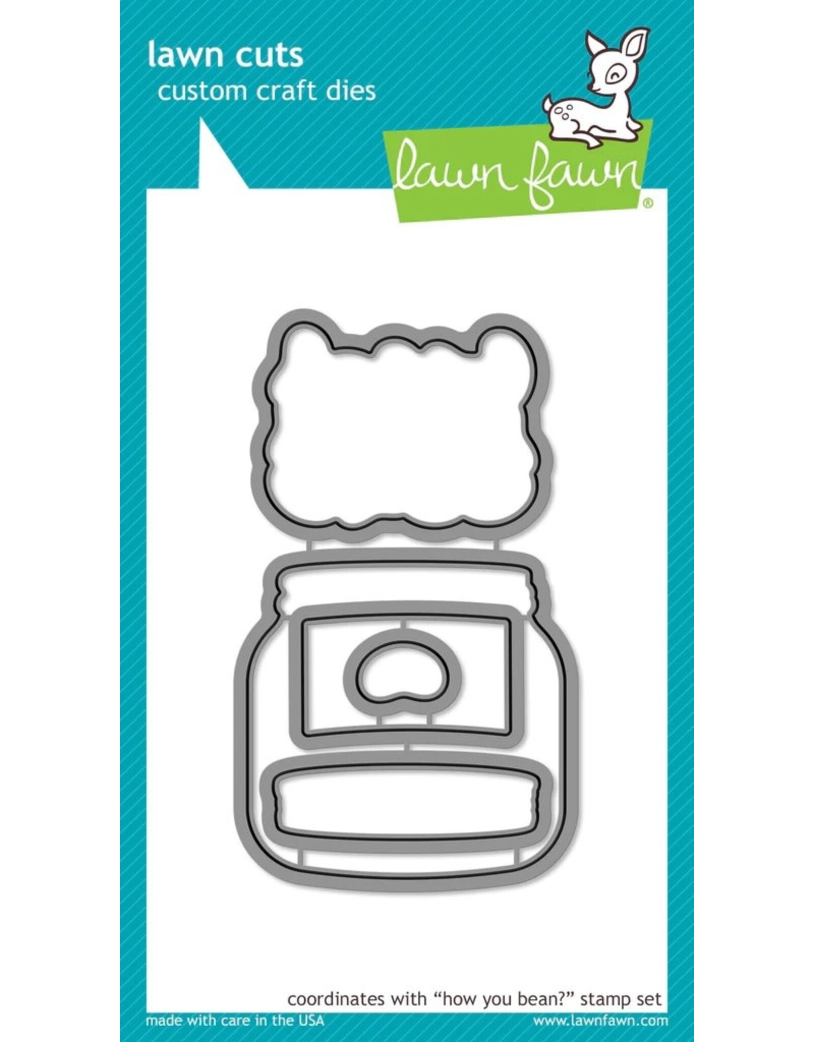 LAWN FAWN LAWN FAWN HOW YOU BEAN? DIE SET