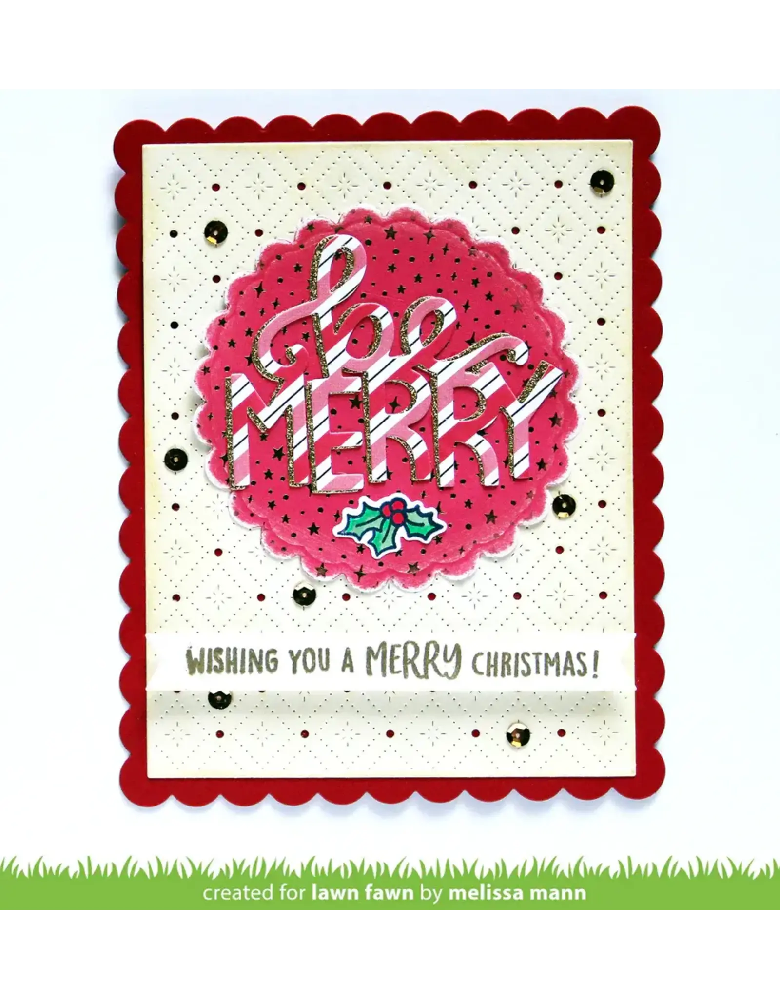 LAWN FAWN LAWN FAWN GIANT BE MERRY DIE