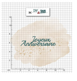 DIY & CIE DIY & CIE JOYEUX ANNIVERSAIRE DIE