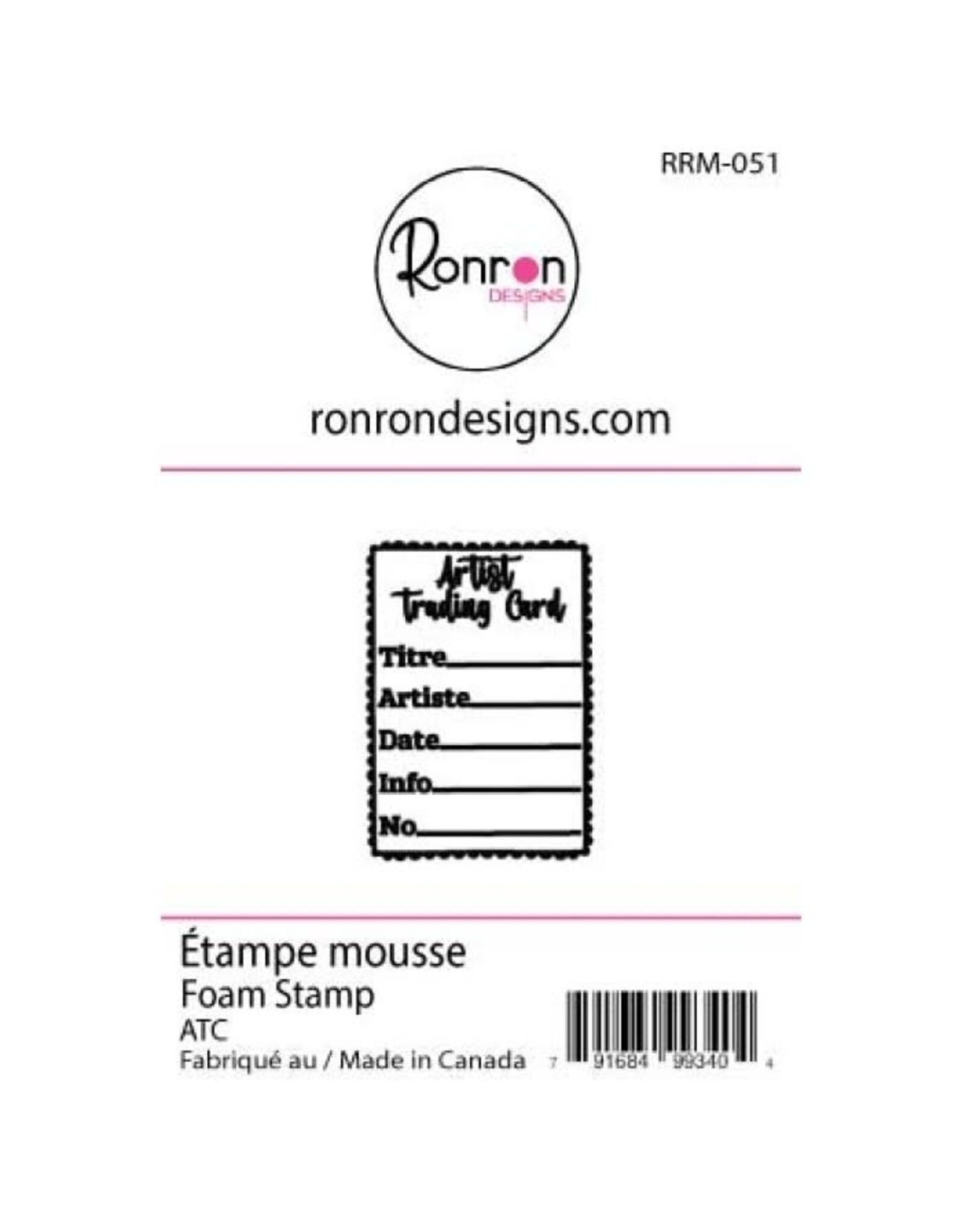 RONRON DESIGNS RONRON DESIGNS ATC FOAM STAMP