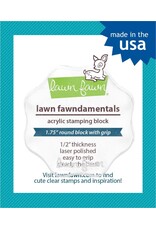 LAWN FAWN LAWN FAWN ACRYLIC BLOCK 1.75" ROUND WITH GRIP