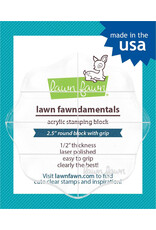 LAWN FAWN LAWN FAWN ACRYLIC BLOCK 2.5'' ROUND
