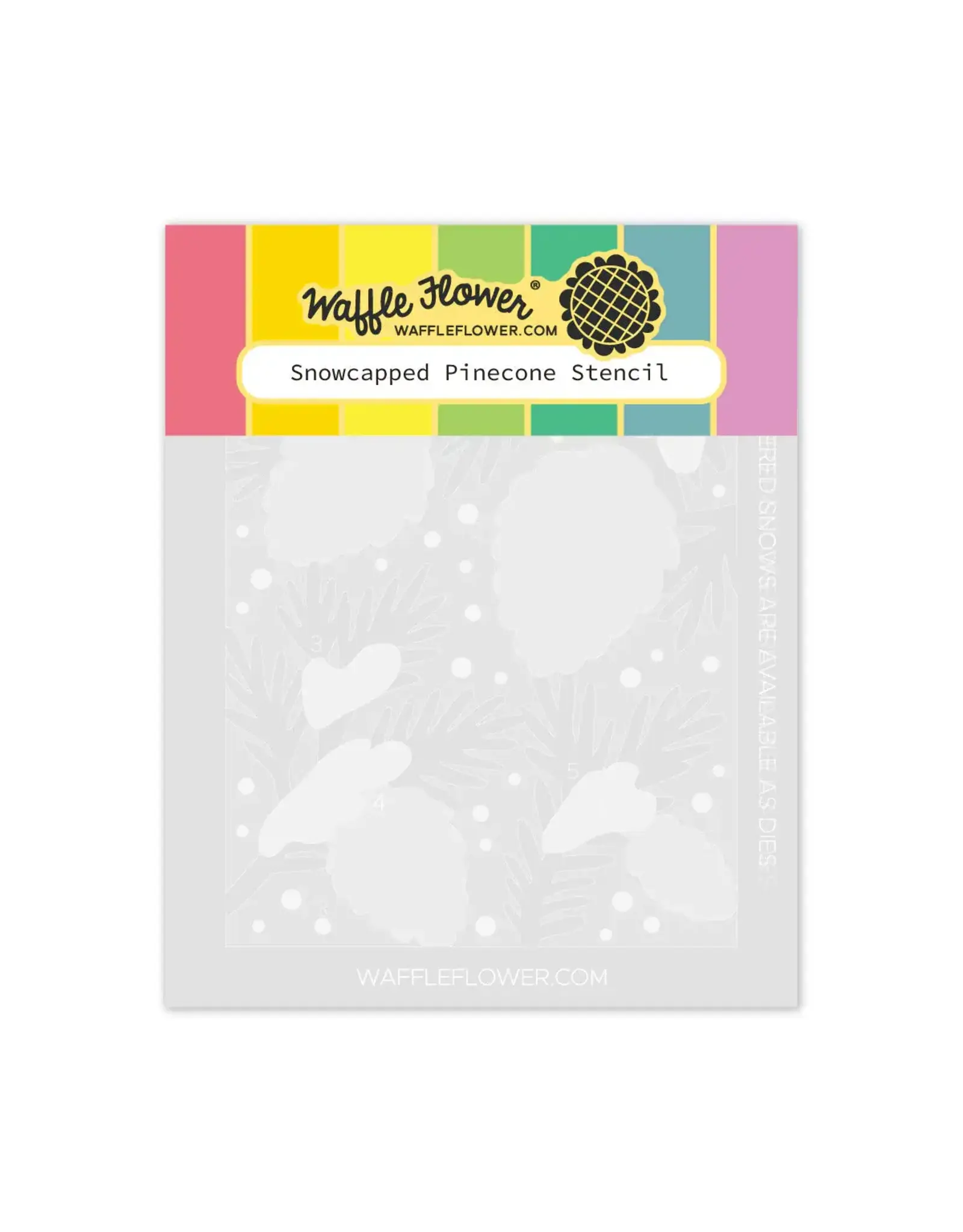WAFFLE FLOWER WAFFLE FLOWER SNOWCAPPED PINECONE STENCIL SET