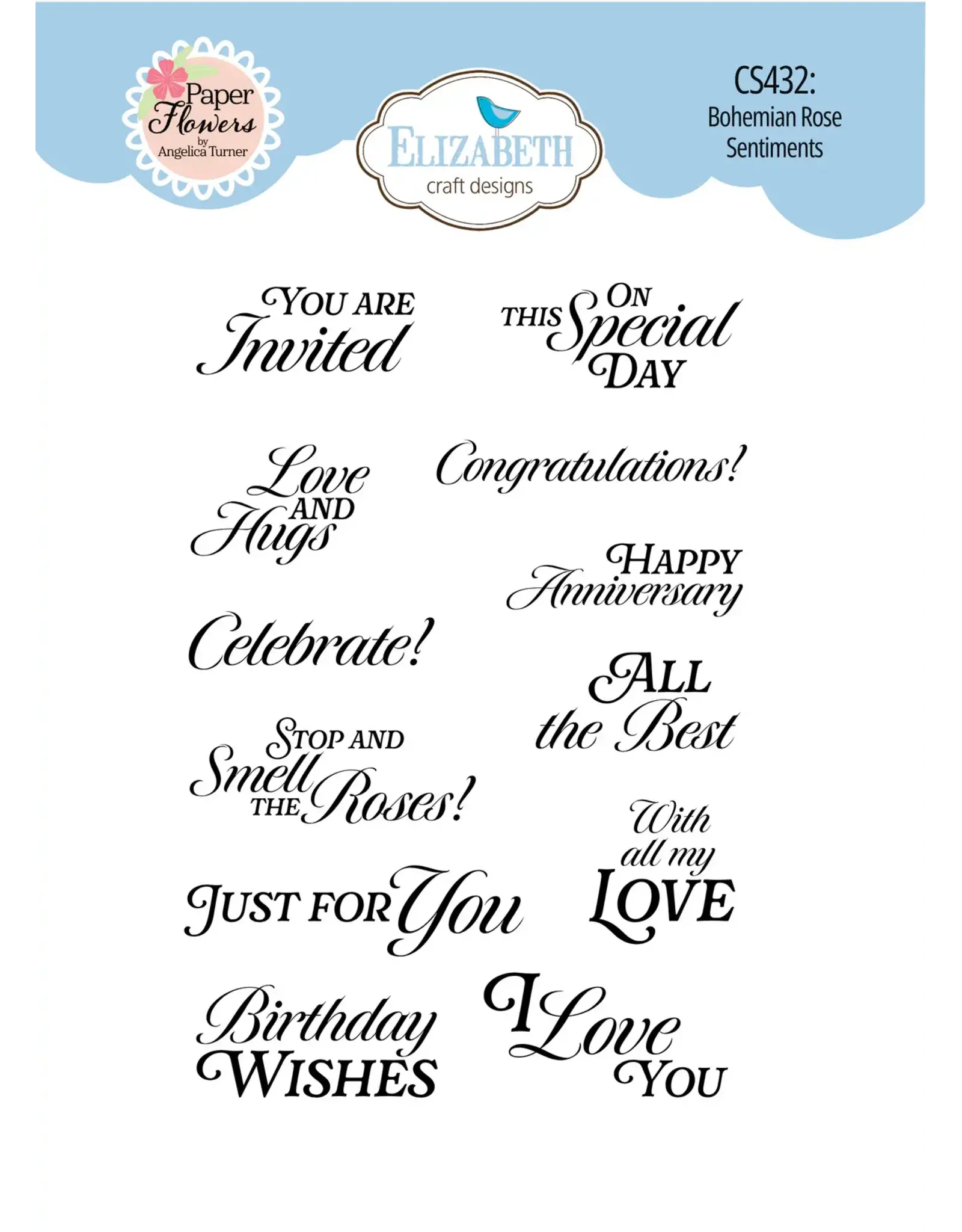 ELIZABETH CRAFT DESIGNS ELIZABETH CRAFT DESIGNS PAPER FLOWERS BY ANGELICA TURNER BOHEMINAN ROSE SENTIMENTS CLEAR STAMP SET