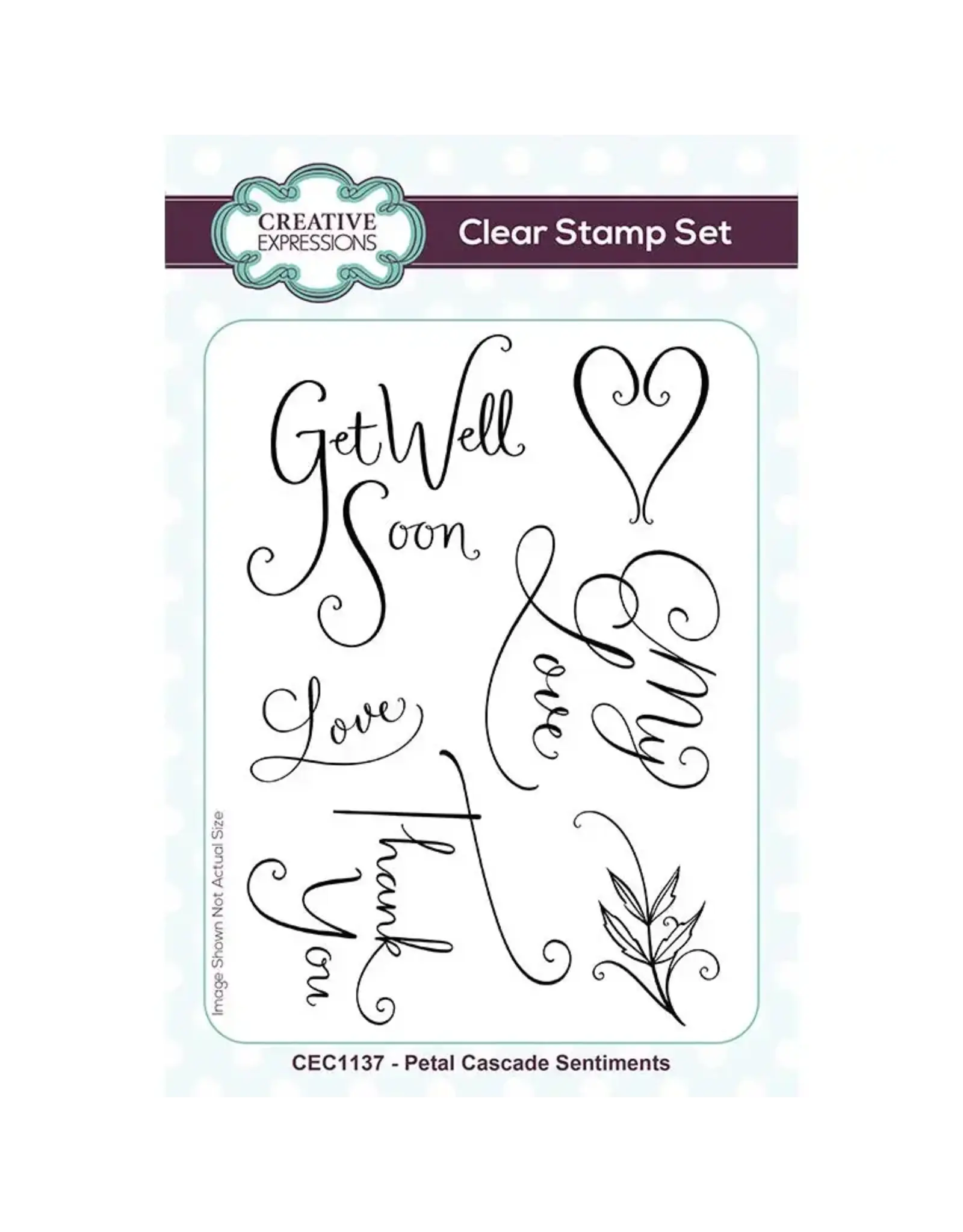 CREATIVE EXPRESSIONS CREATIVE EXPRESSIONS PETAL CASCADE SENTIMENTS 4x6 CLEAR STAMP SET
