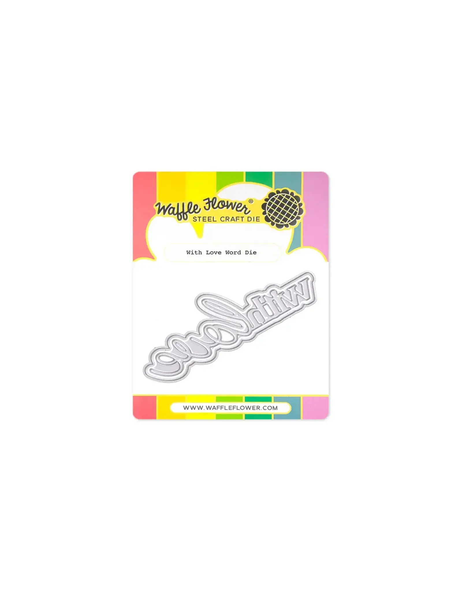 WAFFLE FLOWER WAFFLE FLOWER WITH LOVE WORD DIE SET