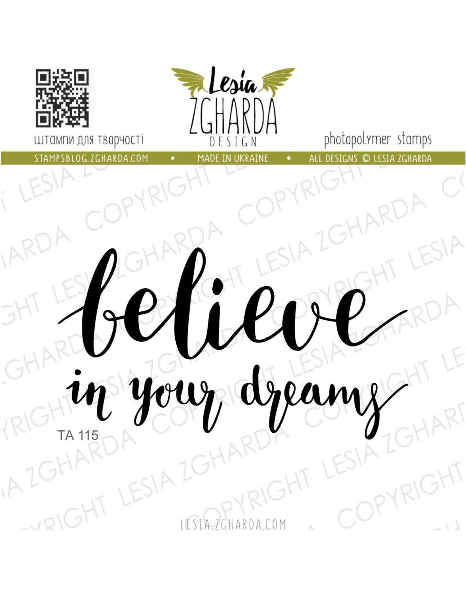 LESIA ZGHARDA DESIGN LESIA ZGHARDA DESIGN BELIEVE IN YOUR DREAMS CLEAR STAMP