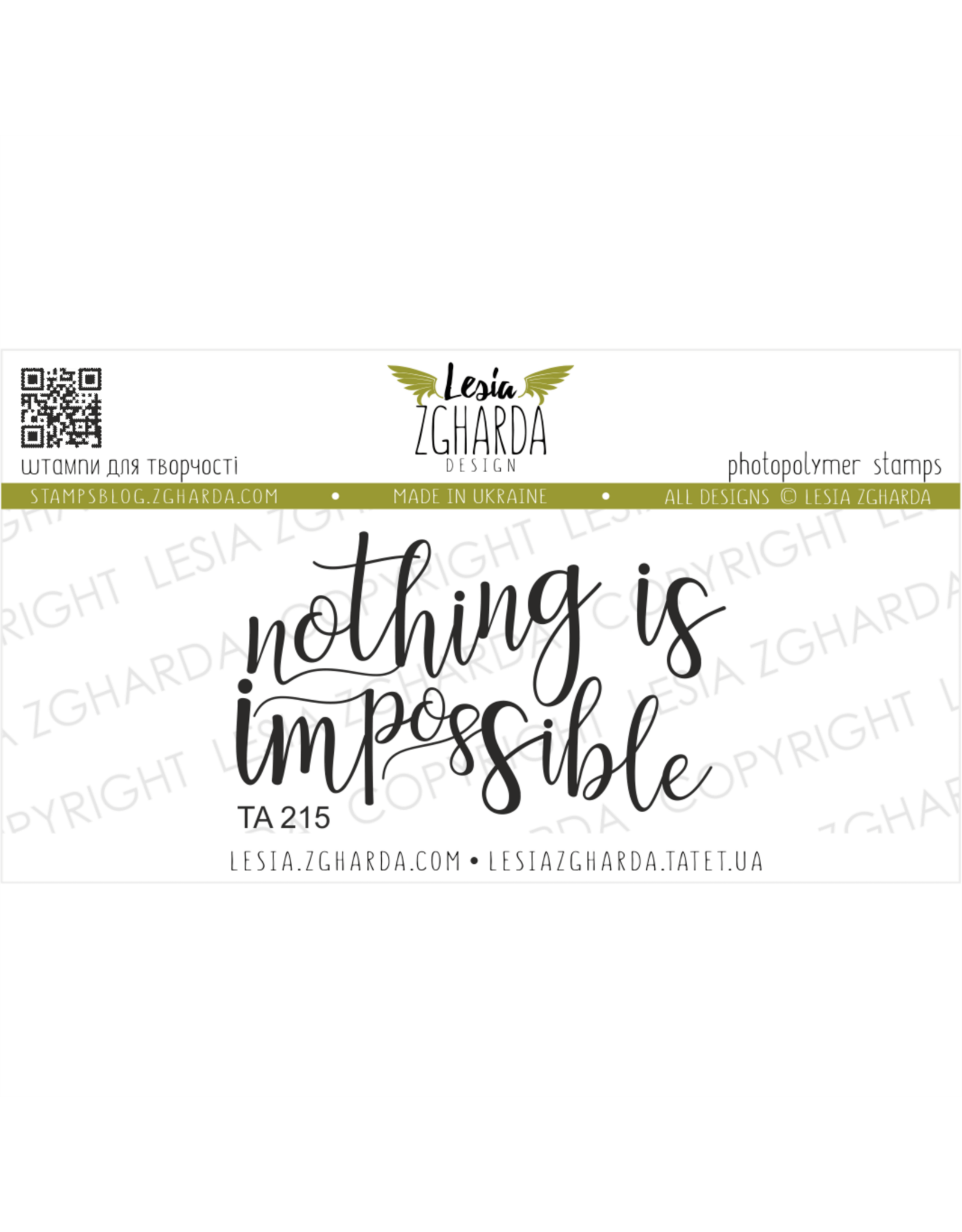 LESIA ZGHARDA DESIGN LESIA ZGHARDA DESIGN NOTHING IS IMPOSSIBLE CLEAR STAMP