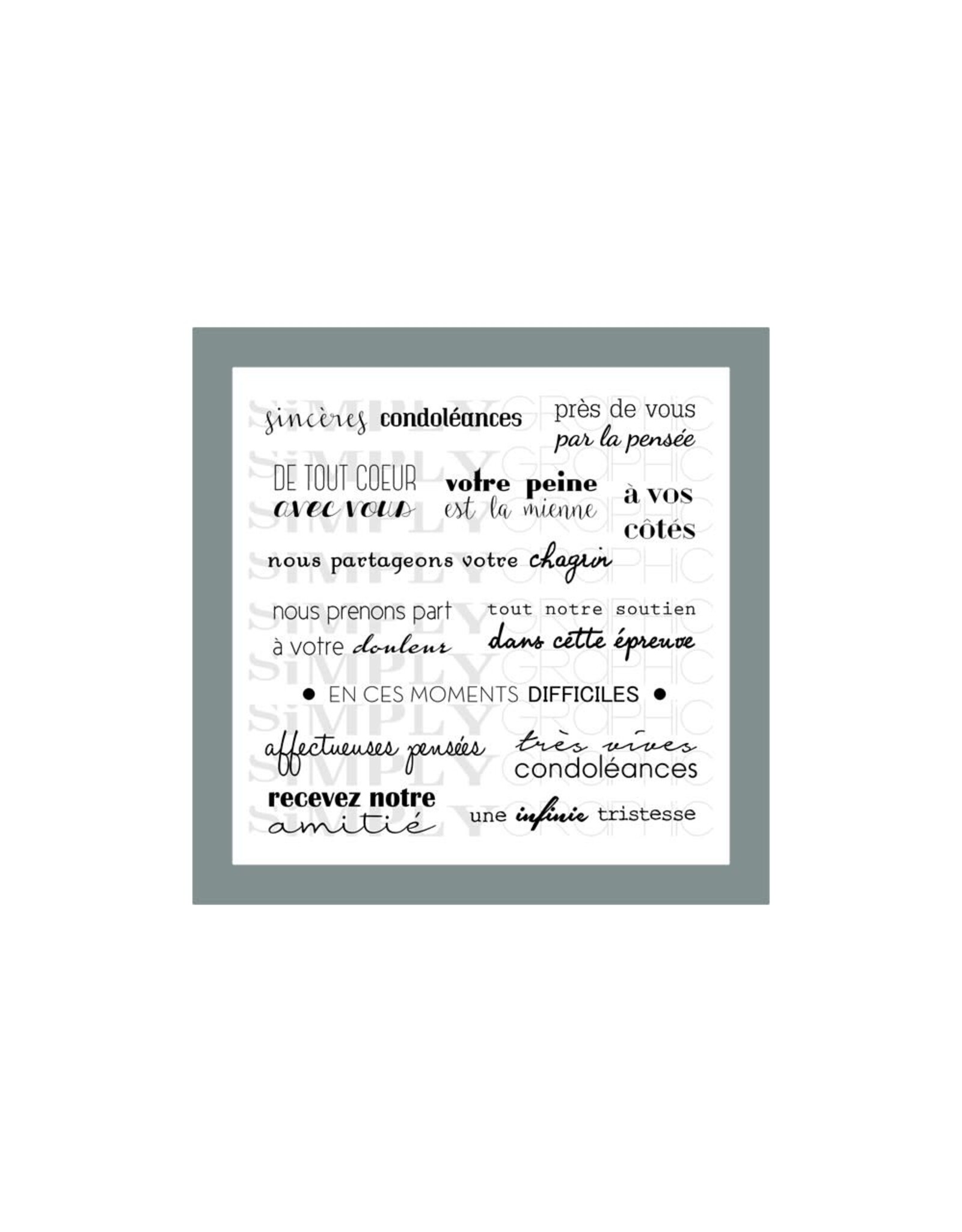 SIMPLY GRAPHIC SIMPLY GRAPHIC PLANCHE CONDOLÉANCES CLEAR STAMP SET
