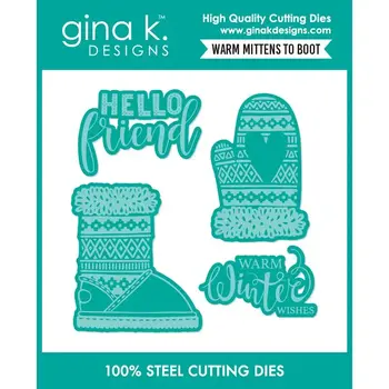 GINA K DESIGNS GINA K. DESIGNS WARM MITTENS TO BOOT DIE SET