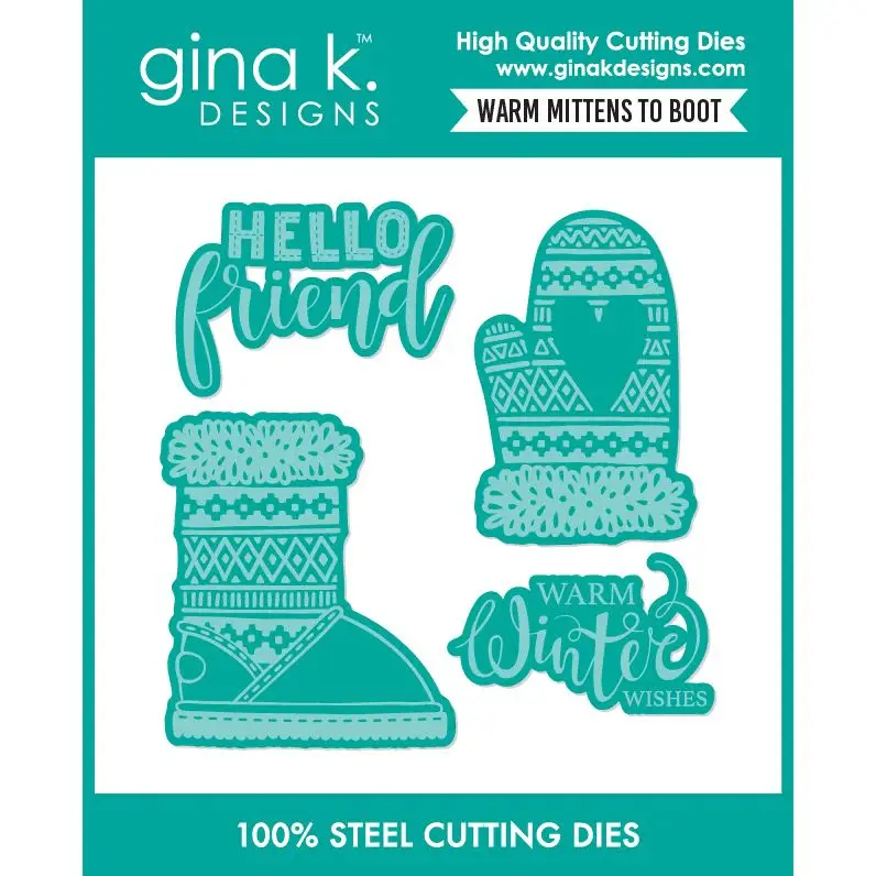GINA K DESIGNS GINA K. DESIGNS WARM MITTENS TO BOOT DIE SET