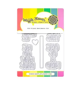 WAFFLE FLOWER WAFFLE FLOWER OLD FRIEND SENTIMENTS DIE SET