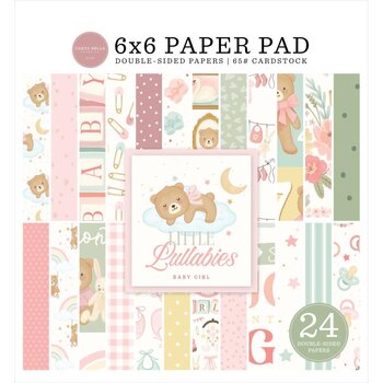 CARTA BELLA CARTA BELLA LITTLE LULLABIES BABY GIRL 6x6 PAPER PAD