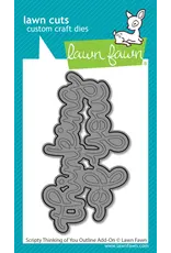 LAWN FAWN LAWN FAWN SCRIPTY THINKING OF YOU ADD-ON DIE