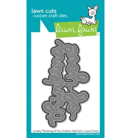 LAWN FAWN LAWN FAWN SCRIPTY THINKING OF YOU ADD-ON DIE
