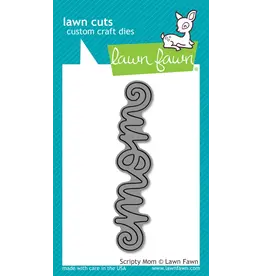 LAWN FAWN LAWN FAWN SCRIPTY MOM DIE
