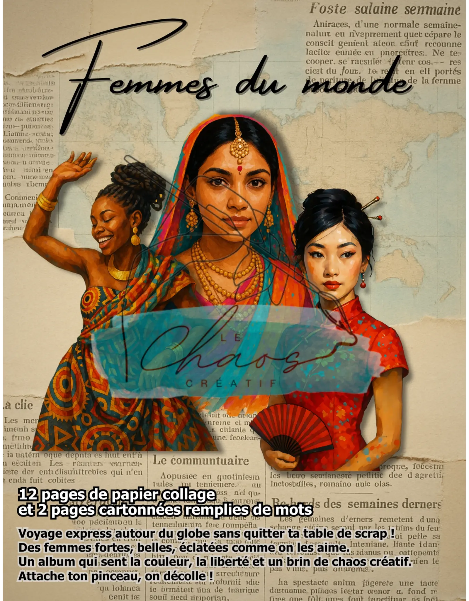 LE CHAOS CRÉATIF LE CHAOS CRÉATIF FEMMES DU MONDE ALBUM