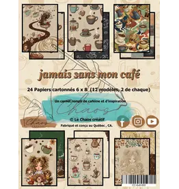 LE CHAOS CRÉATIF LE CHAOS CRÉATIF JAMAIS SANS MON CAFÉ 6x8 PAPER PAD