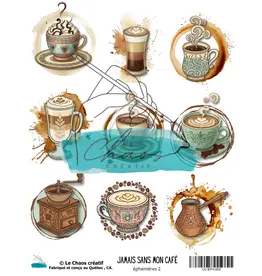 LE CHAOS CRÉATIF LE CHAOS CRÉATIF JAMAIS SANS MON CAFÉ EPHEMERA 2