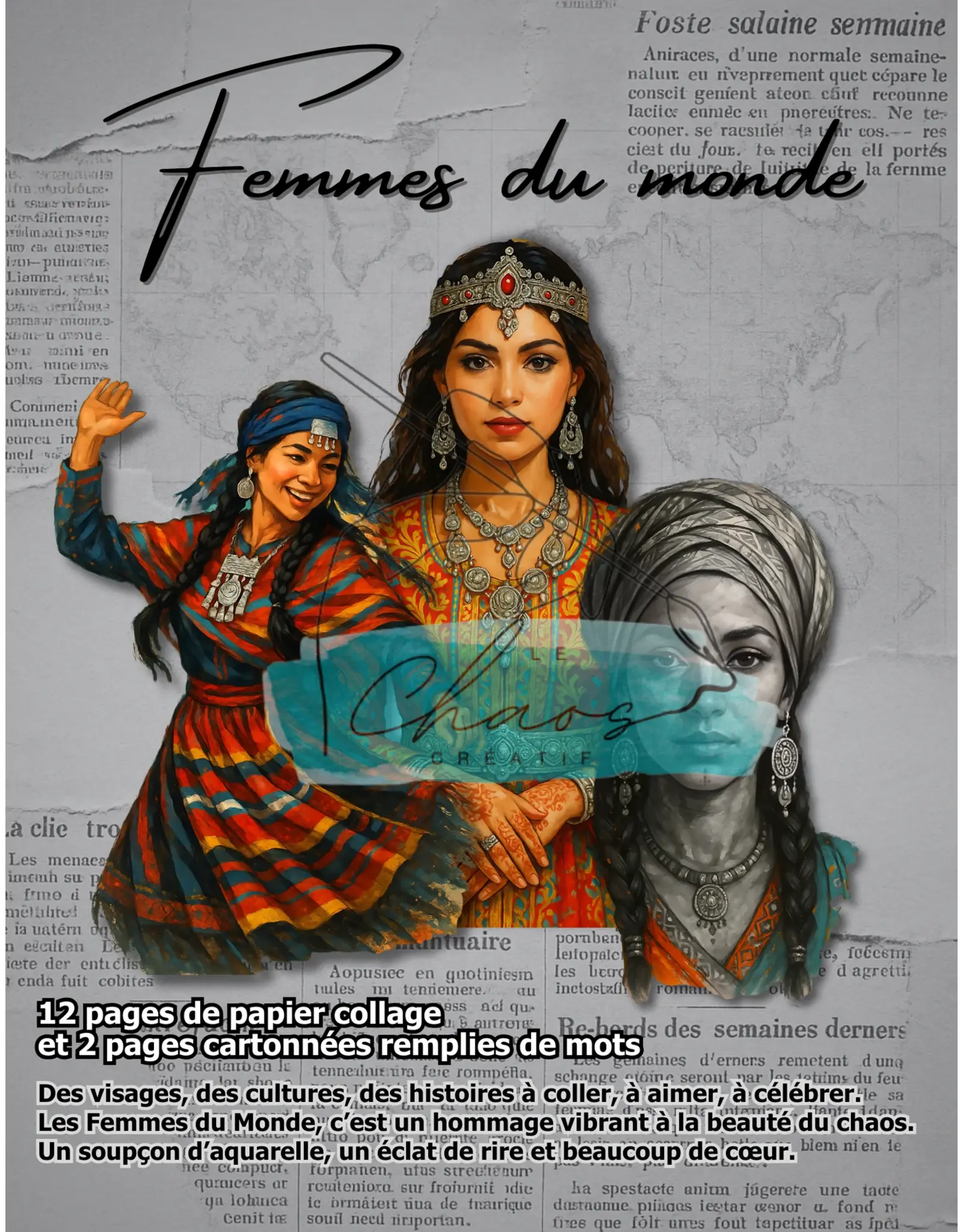 LE CHAOS CRÉATIF LE CHAOS CRÉATIF FEMMES DU MONDE ALBUM 2