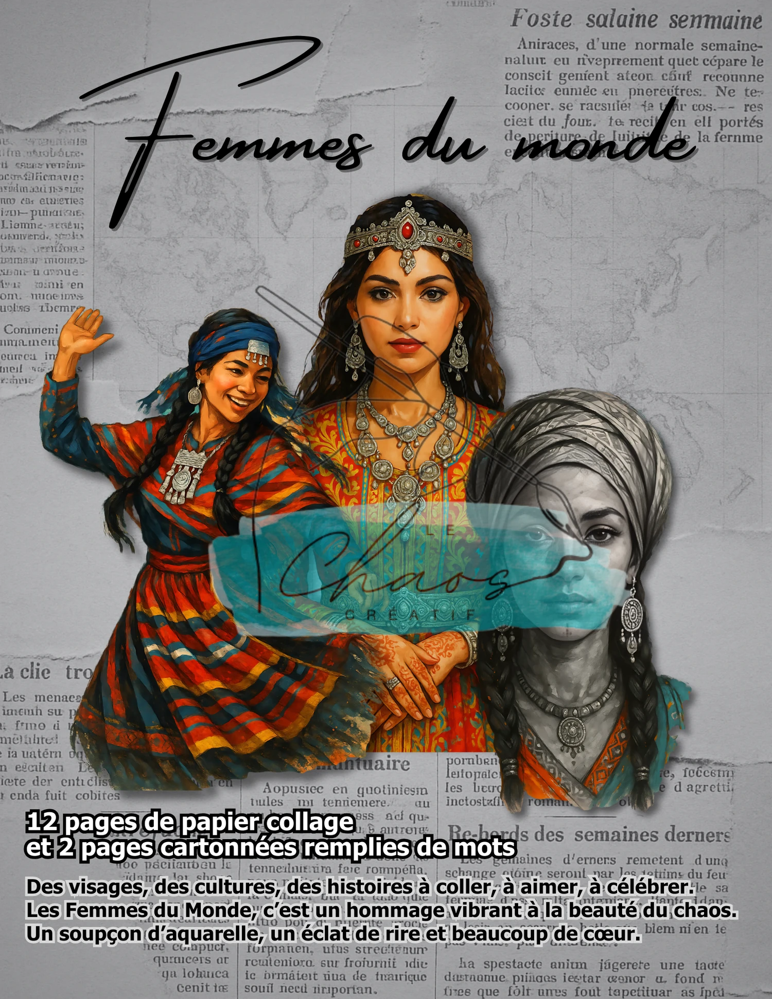LE CHAOS CRÉATIF LE CHAOS CRÉATIF FEMMES DU MONDE ALBUM 2