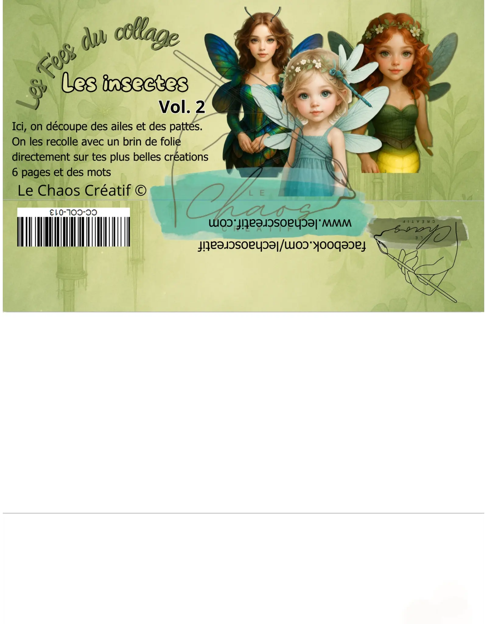 LE CHAOS CRÉATIF LE CHAOS CRÉATIF LES FÉES DU COLLAGE LES INSECTES ALBUM