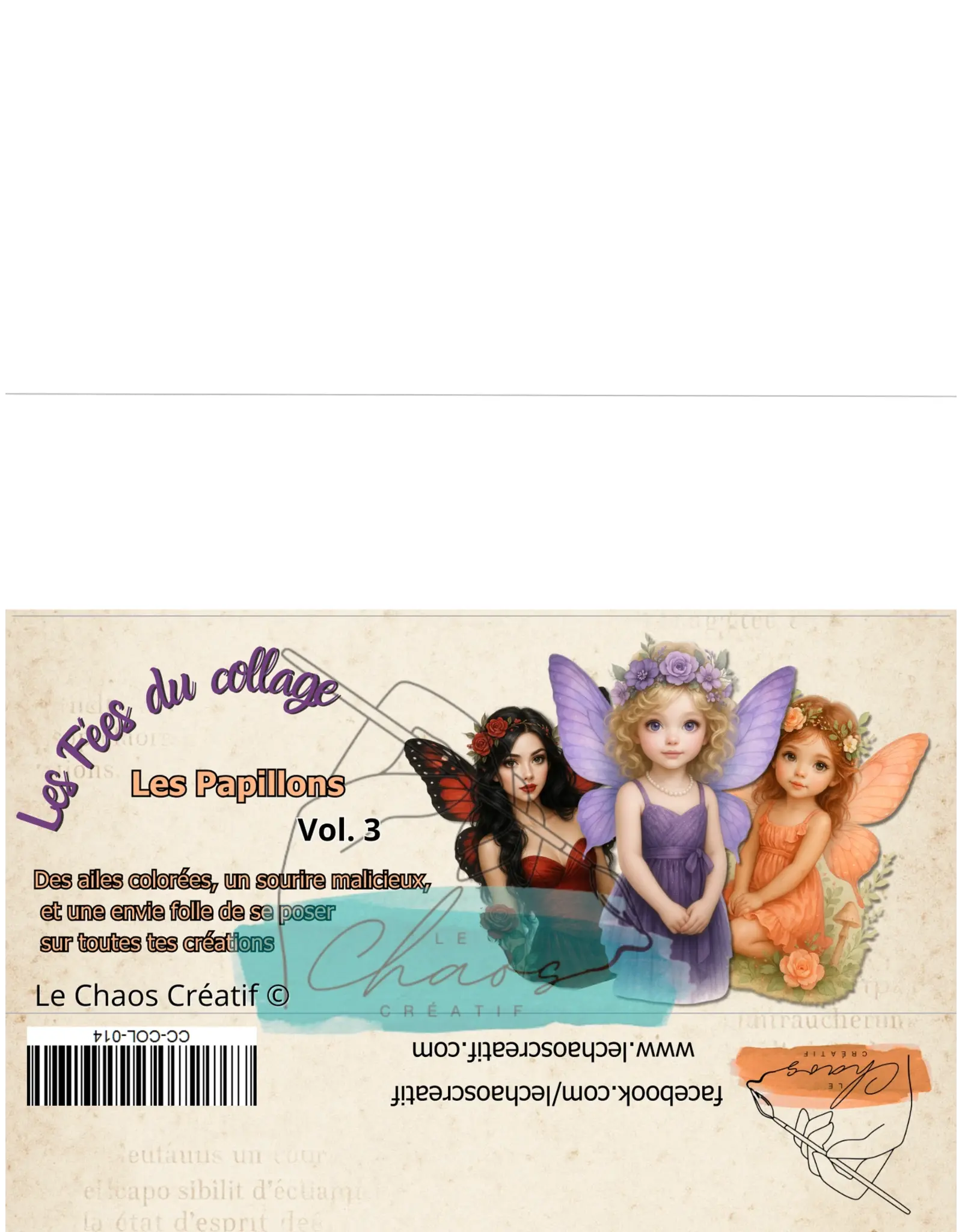 LE CHAOS CRÉATIF LE CHAOS CRÉATIF LES FÉES DU COLLAGE LES PAPILLONS ALBUM