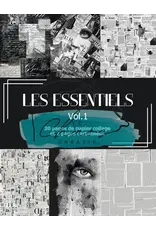 LE CHAOS CRÉATIF LE CHAOS CRÉATIF LES ESSENTIELS NOIR ET BLANC ALBUM