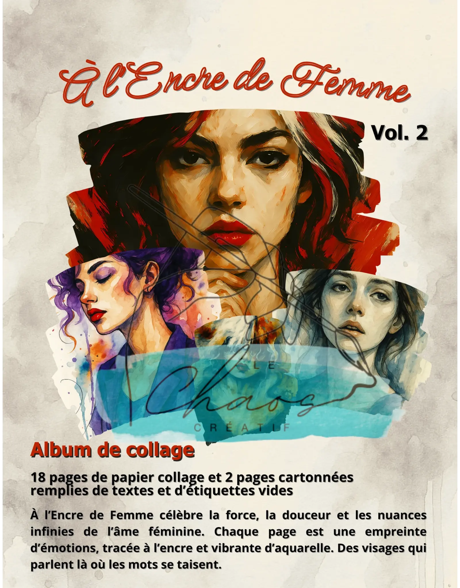 LE CHAOS CRÉATIF LE CHAOS CRÉATIF ENCRE DE FEMMES ALBUM 2